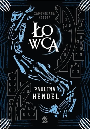 Łowca - Paulina Hendel