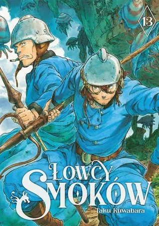 Łowcy smoków. Tom 13 - Taku Kuwabara