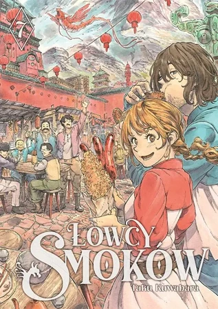 Łowcy smoków. Tom 7 - Taku Kuwabara