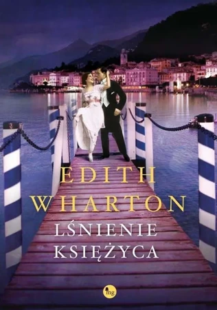 Lśnienie księżyca - Edith Wharton