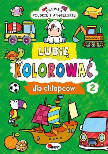 Lubię kolorować dla chłopców słówka polskie i angielskie - Piotr Kozera