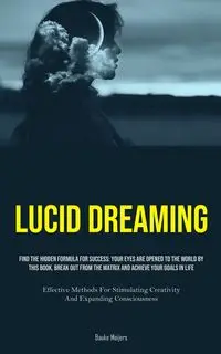 Lucid Dreaming - Meijers Bauke