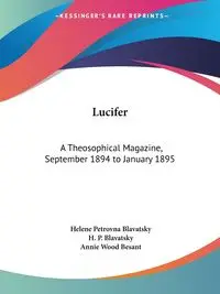 Lucifer - Helene Blavatsky Petrovna