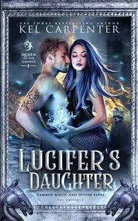 Lucifer's Daughter - Carpenter Kel