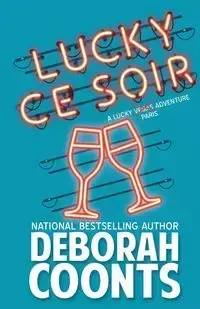 Lucky Ce Soir - Deborah Coonts