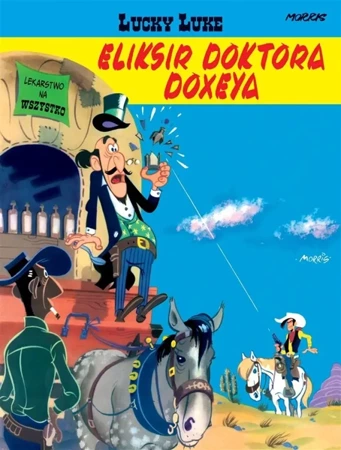 Lucky Luke T.7 Eliksir doktora Doxeya - Morris, Morris, Maria Mosiewicz