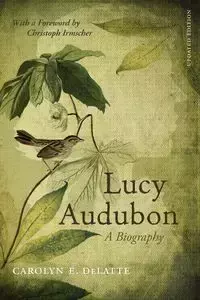 Lucy Audubon - Carolyn DeLatte E