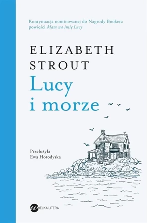 Lucy i morze - Elizabeth Strout, Ewa Horodyska