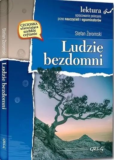 Ludzie bezdomni z oprac. GREG - Stefan Żeromski