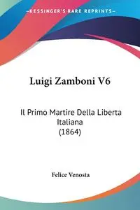 Luigi Zamboni V6 - Felice Venosta