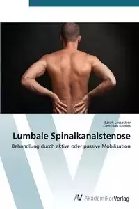 Lumbale Spinalkanalstenose - Sarah Lessacher