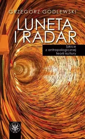 Luneta i radar - Grzegorz Godlewski