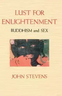 Lust for Enlightenment - John Stevens