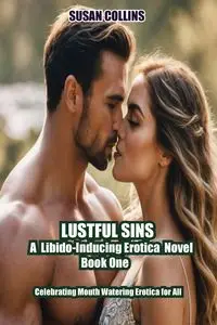 Lustful Sins Book One - Susan Collins