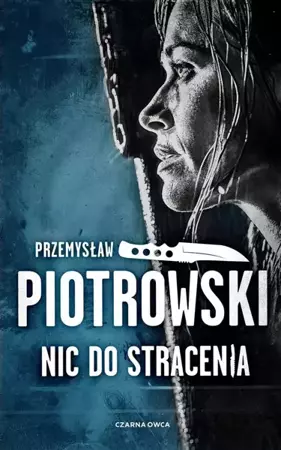 Luta Karabina T.2 Nic do stracenia - Przemysław Piotrowski