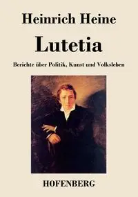 Lutetia - Heine Heinrich