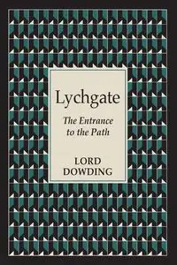 Lychgate - Dowding Lord