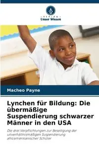 Lynchen für Bildung - Payne Macheo