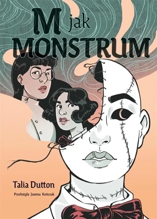 M jak monstrum - Talia Dutton, Talia Dutton, Joanna Kończak