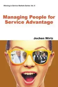 MANAGING PEOPLE FOR SERVICE ADVANTAGE - JOCHEN WIRTZ