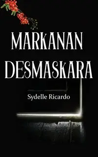 MARKANAN DESMASKARA - Ricardo Sydelle