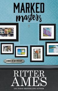 MARKED MASTERS - Ames Ritter