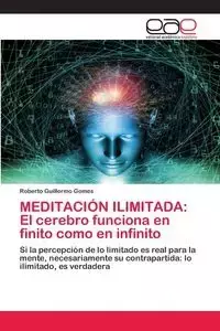 MEDITACIÓN ILIMITADA - Roberto Guillermo Gomes