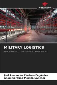 MILITARY LOGISTICS - Joel Alexander Cardozo Fagúndez