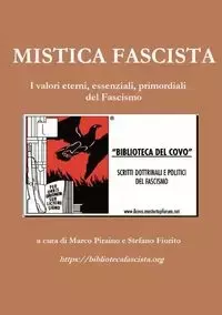 MISTICA FASCISTA - Marco Piraino