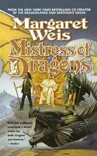 MISTRESS OF DRAGONS - MARGARET WEIS