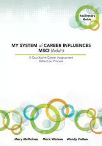 MY SYSTEM of CAREER INFLUENCES MSCI (Adult) - Mary McMahon