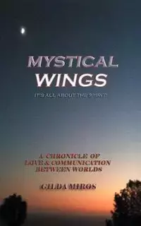 MYSTICAL WINGS - GILDA MIROS