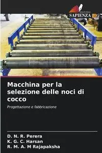 Macchina per la selezione delle noci di cocco - Perera D. N. R.