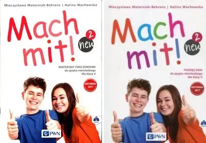 Mach mit! neu 2 PAKIET Podręcznik + materiały ćwiczeniowe - Materniak-Behrens Mieczysławwa, Halina Wachowska