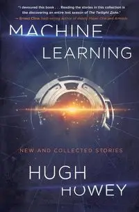 Machine Learning - Hugh Howey