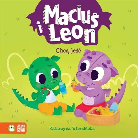 Maciuś i Leon chcą jeść - Katarzyna Wierzbicka, Paulina Kmak