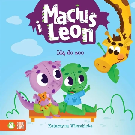 Maciuś i Leon idą do zoo - Katarzyna Wierzbicka, Paulina Kmak