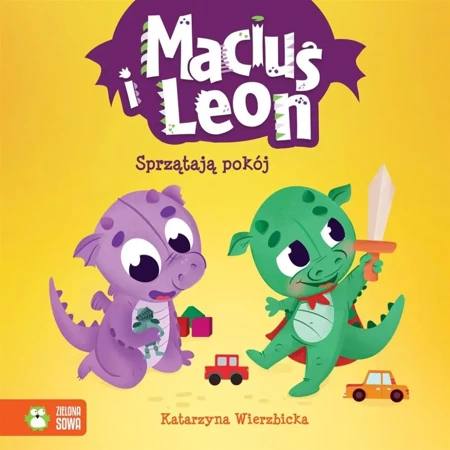 Maciuś i Leon sprzątają pokój - Katarzyna Wierzbicka, Paulina Kmak