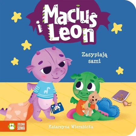 Maciuś i Leon zasypiają sami - Katarzyna Wierzbicka, Paulina Kmak