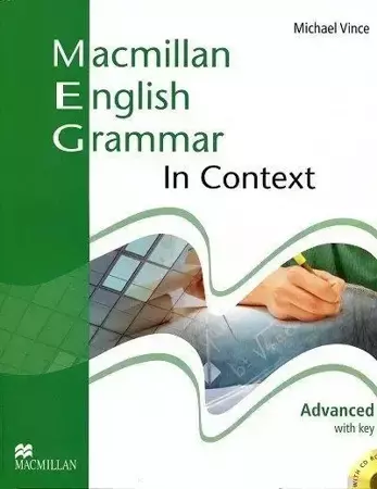 Macmillan English Grammar in Context Advanced + CD - Michael Vince