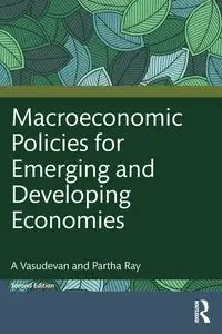 Macroeconomic Policies for Emerging and Developing Economies - Vasudevan A