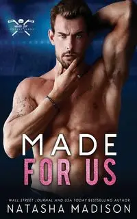 Made For Us - Madison Natasha