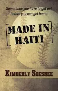 Made in Haiti - Kimberly Soesbee