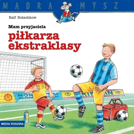 Mądra Mysz. Mamy przyjaciela piłkarza ekstraklasy - Ralf Butschkow, Ralf Butschkow, Bolesław Ludwiczak