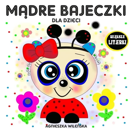 Mądre bajeczki - Agnieszka Wileńska