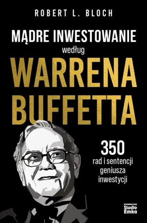 Mądre inwestowanie według Warrena Buffetta - Robert L. Bloch