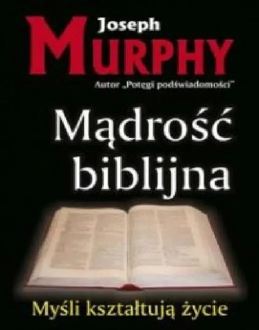 Mądrość biblijna - Joseph Murphy