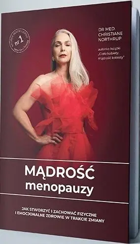 Mądrość menopauzy - dr Christiane Northrup