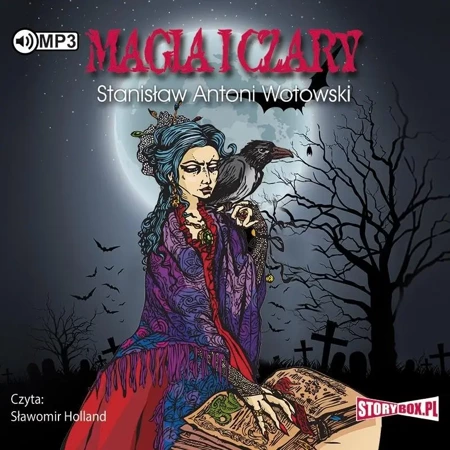 Magia i czary audiobook - Stanisław Antoni Wotowski