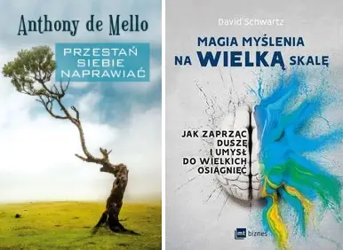 Magia myślenia na wielką skalę + Przestań siebie - David Schwartz, Katarzyna Sobiepanek-Szczęsna